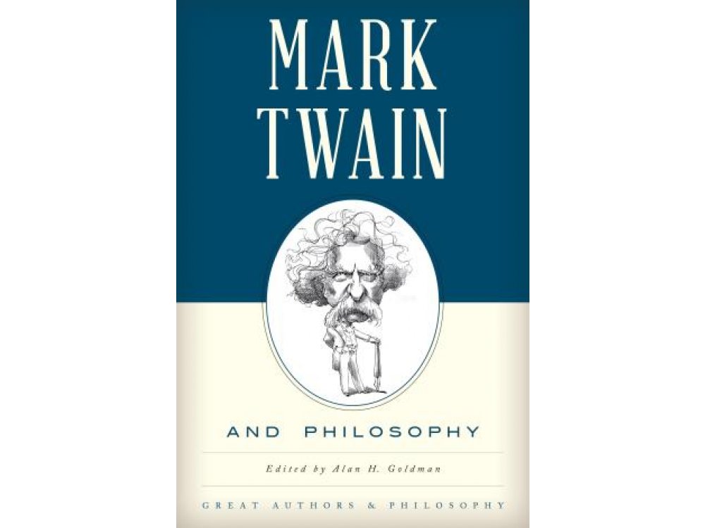 Mark Twain and Philosophy