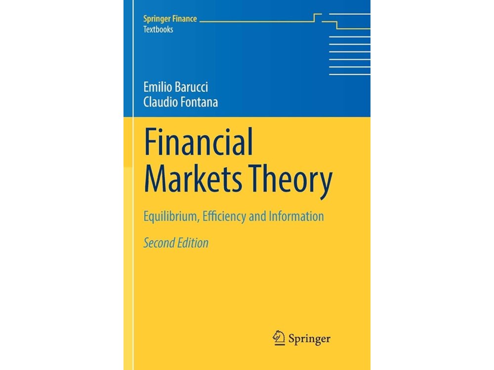 Financial Markets Theory: Equilibrium, Efficiency and Information