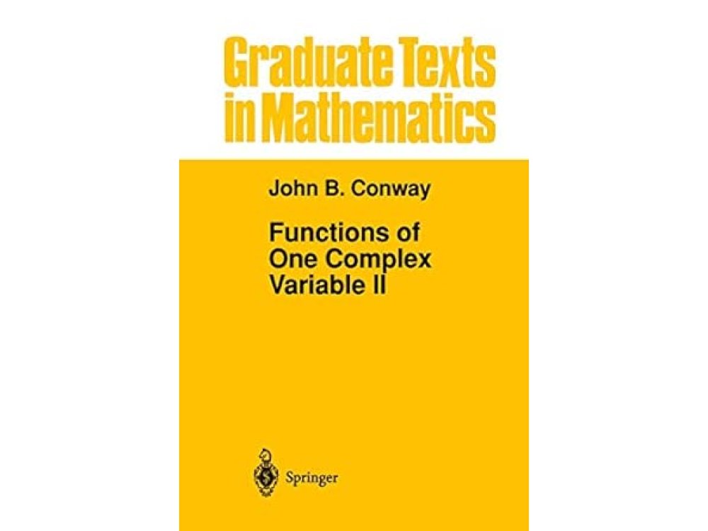 Functions of One Complex Variable II