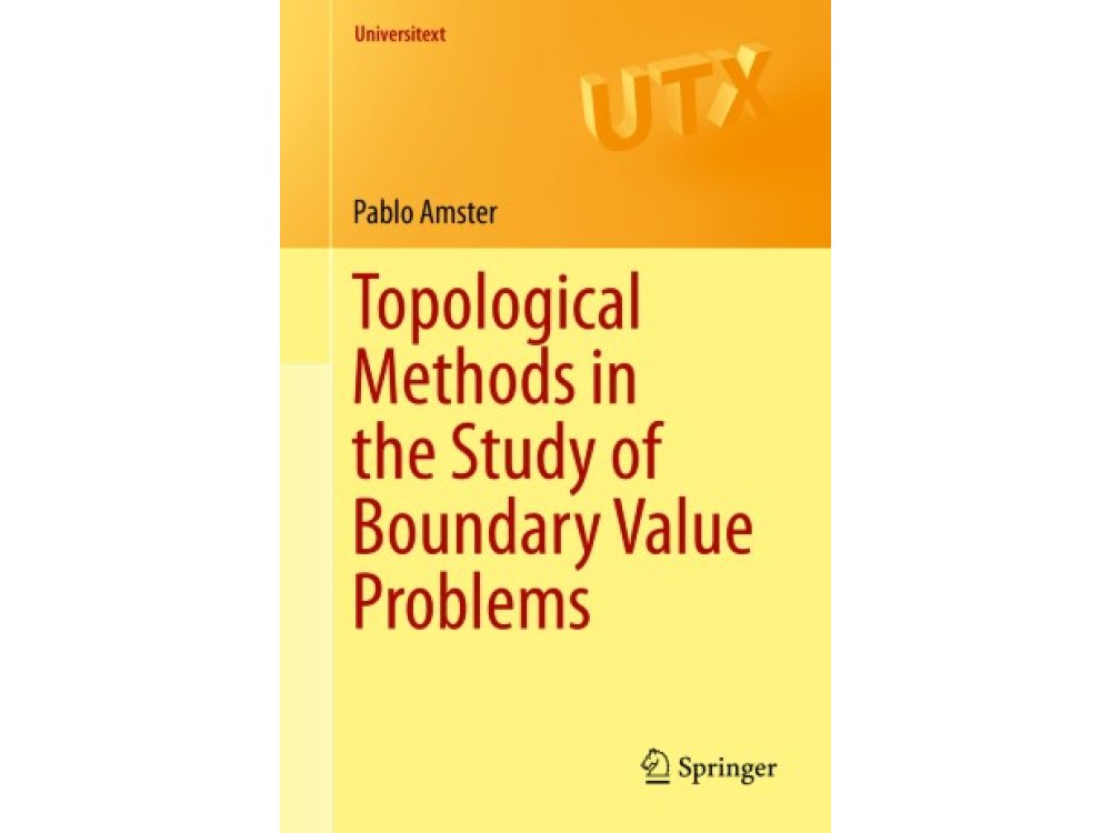 Topological Methods in the Study of Boundary Value Problems