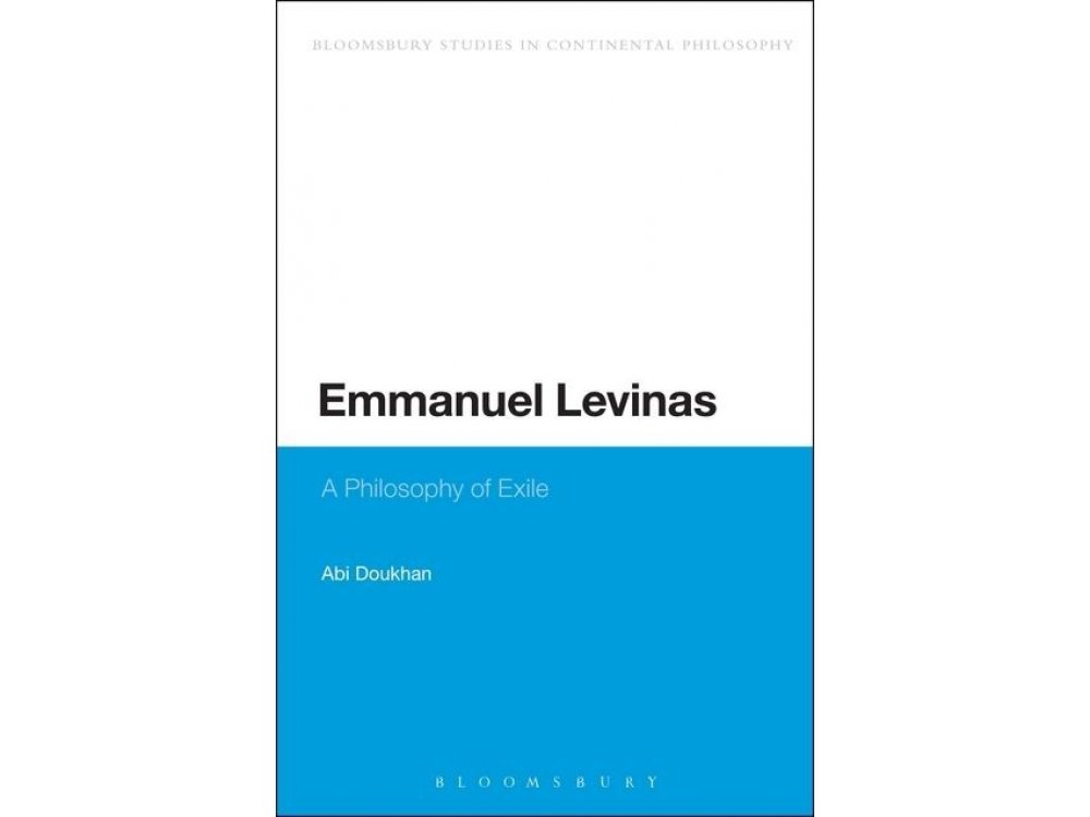 Emmanuel Levinas: A Philosophy of Exile