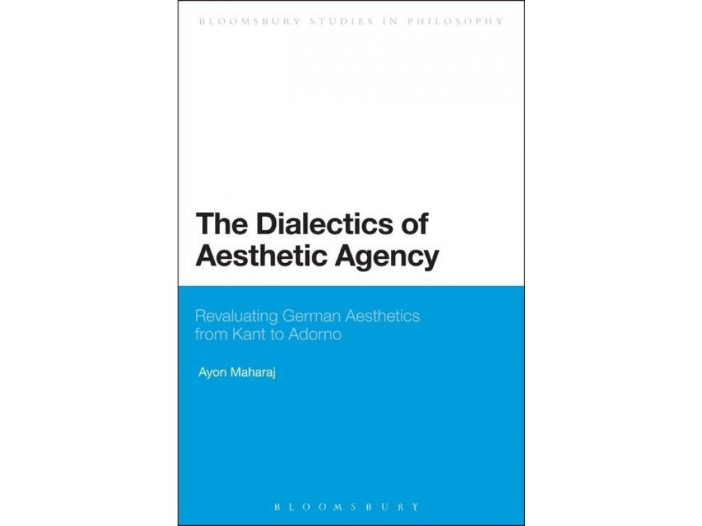 The Dialectics of Aesthetic Agency