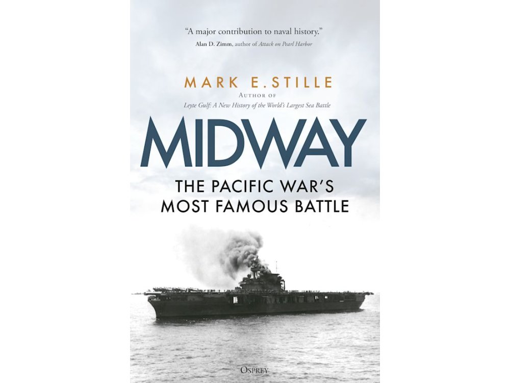 Midway: The Pacific War’s Most Famous Battle