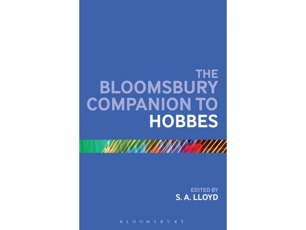 The Bloomsbury Companion to Hobbes