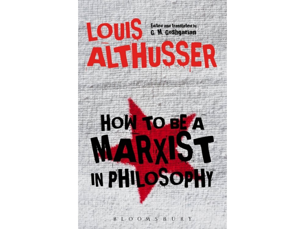 How to Be a Marxist in Philosophy