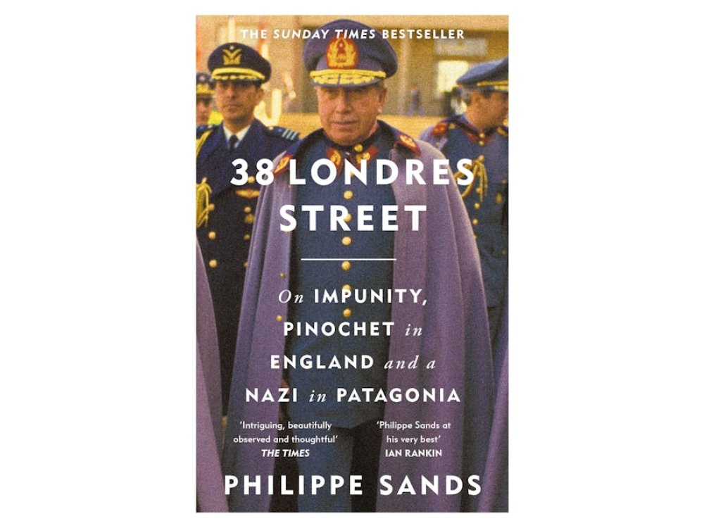 38 Londres Street: On Impunity, Pinochet in England and a Nazi in Patagonia