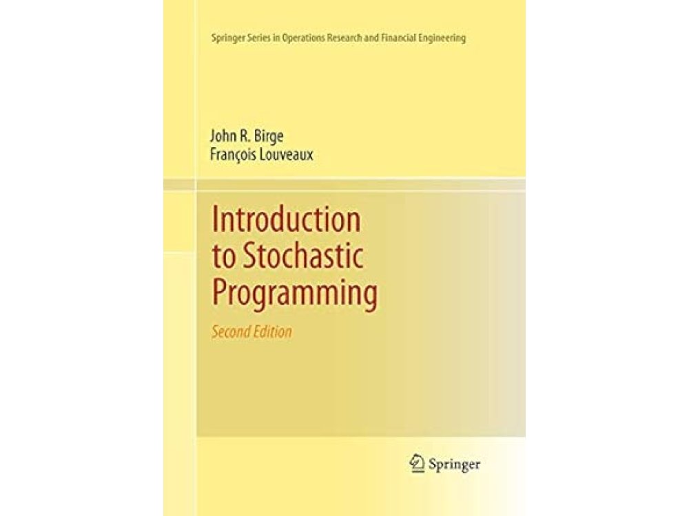 Introduction to Stochastic Programming
