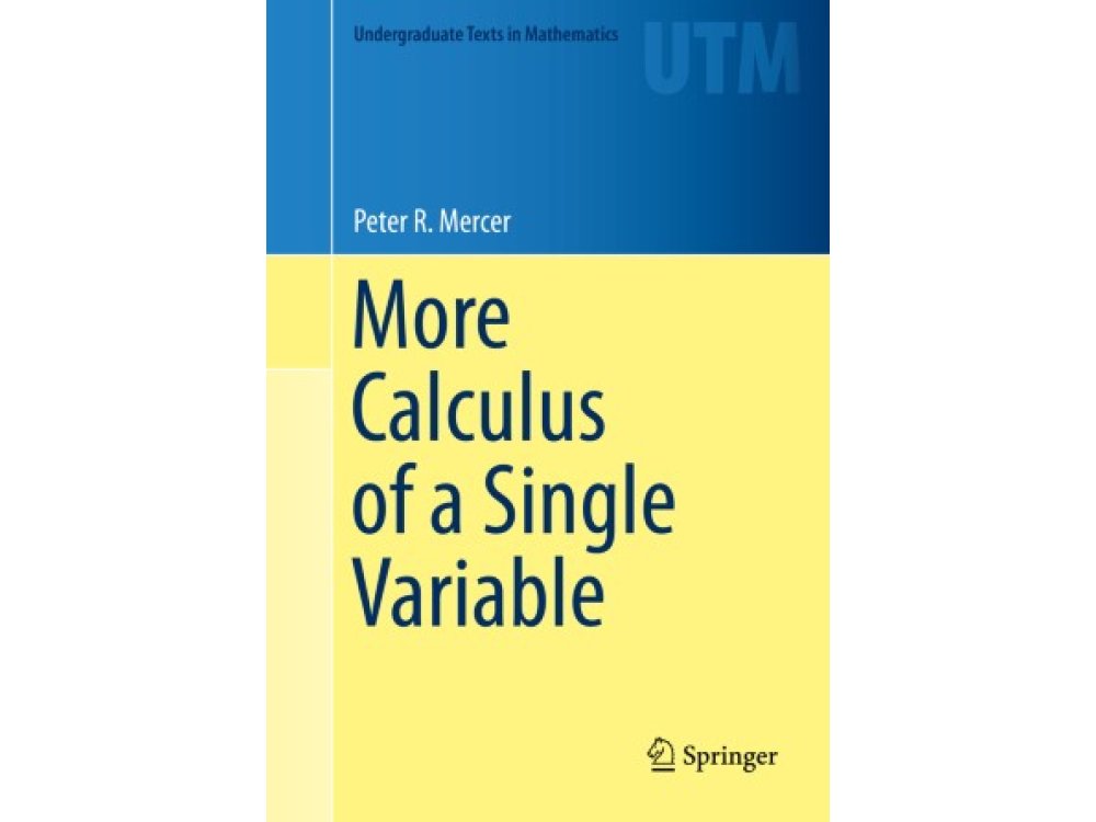 More Calculus of a Single Variable