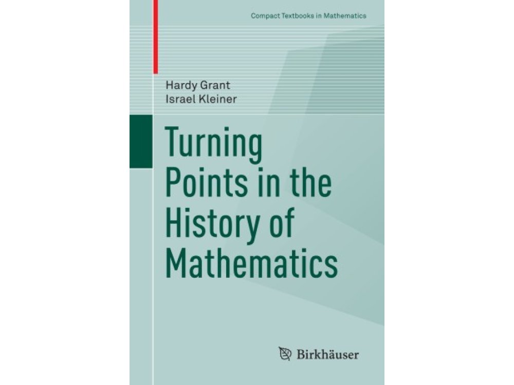 Turning Points in the History of Mathematics