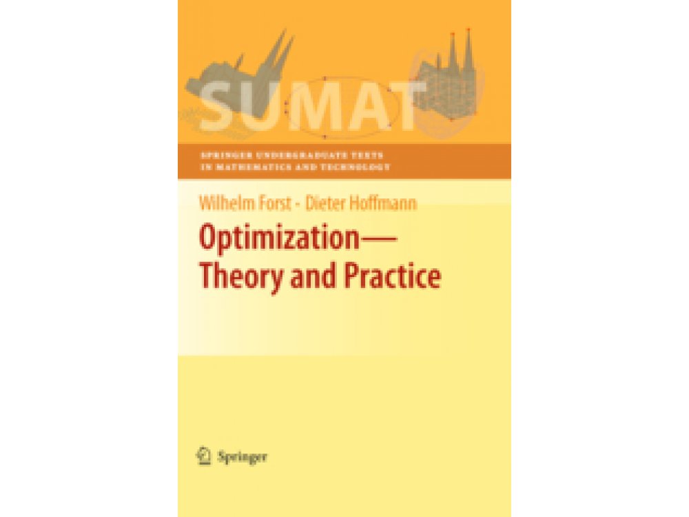 Optimization: Theory and Practice