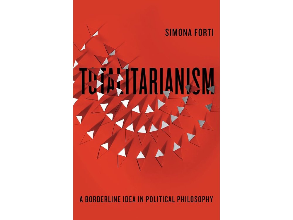 Totalitarianism: A Borderline Idea in Political Philosophy