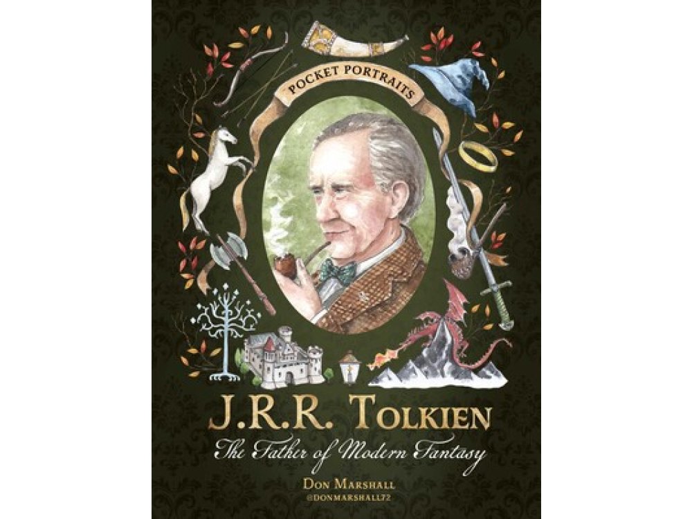J.R.R. Tolkien: The Father of Modern Fantasy