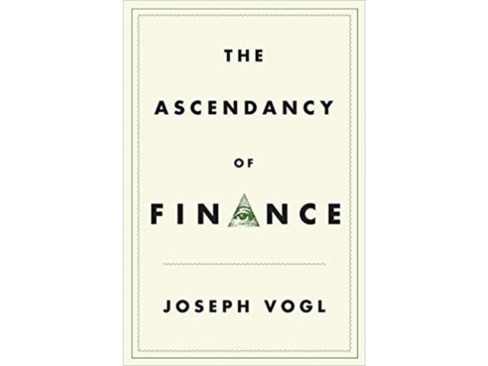 The Ascendancy of Finance