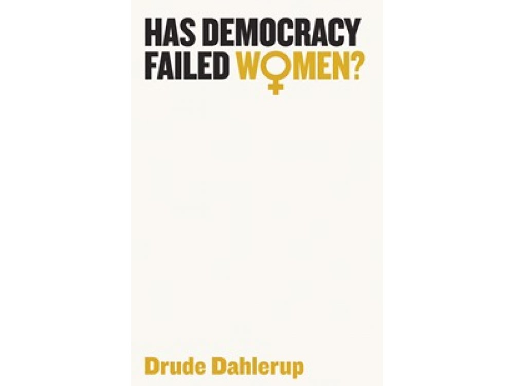 Has Democracy Failed Women?