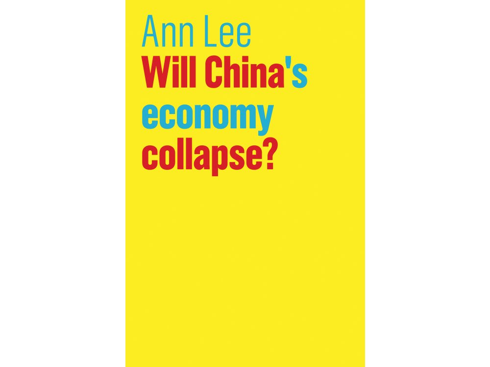 Will China's Economy Collapse?