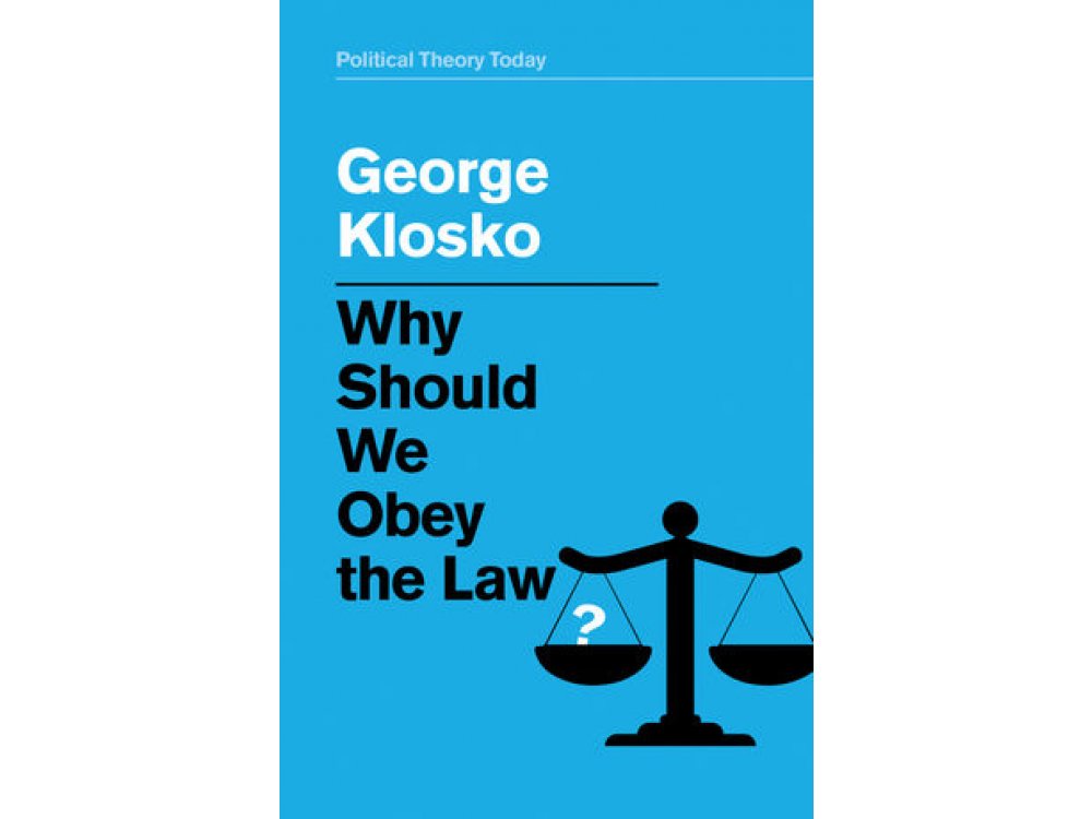 Why Should We Obey the Law?