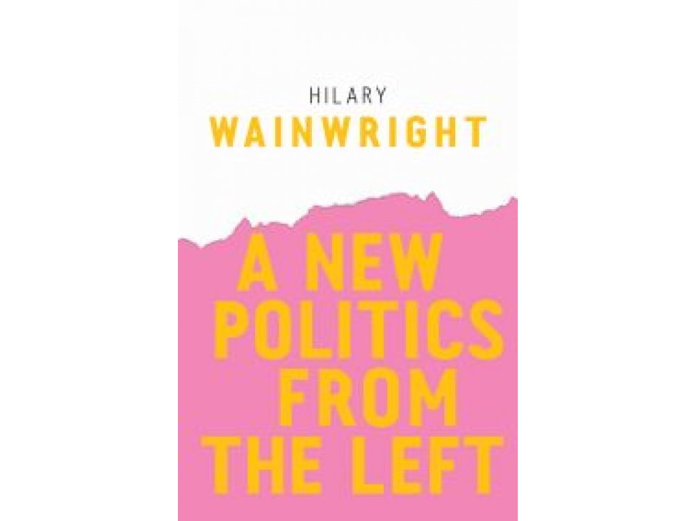 A New Politics From the Left