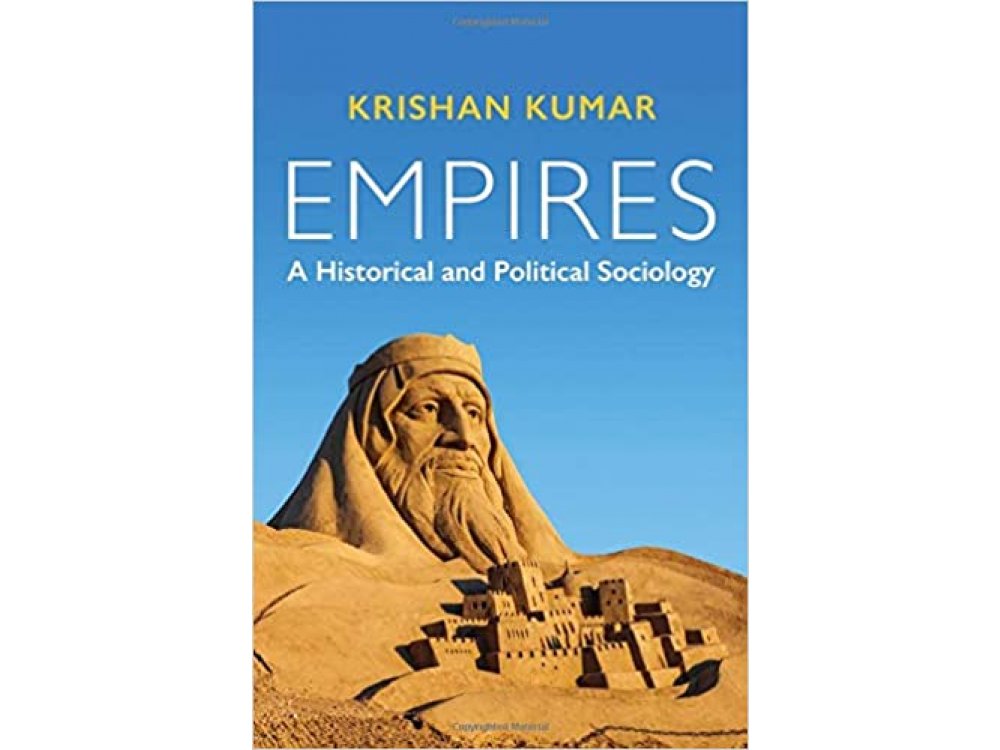 Empires: A Historical and Political Sociology