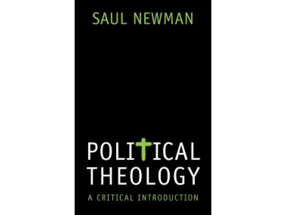 Political Theology: A Critical Introduction
