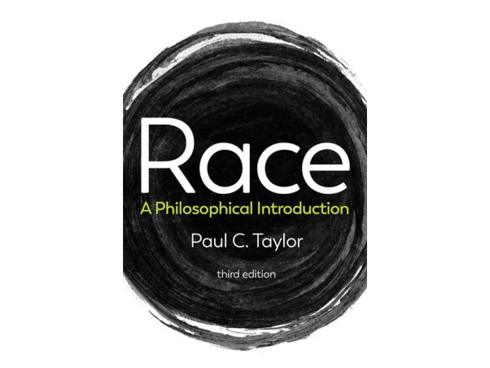 Race: A Philosophical Introduction