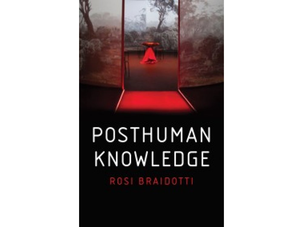 Posthuman Knowledge