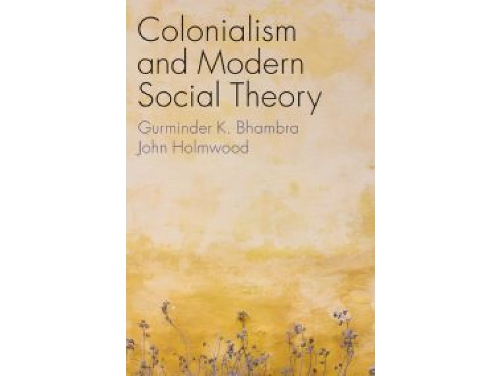 Colonialism and Modern Social Theory