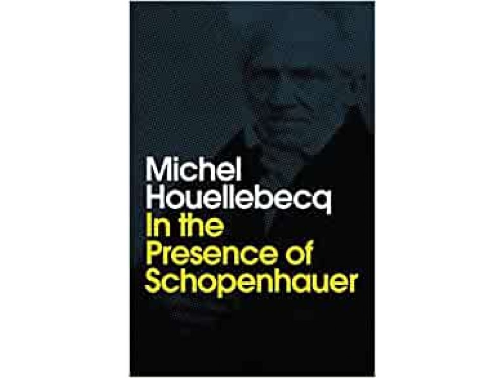 In the Presence of Schopenhauer