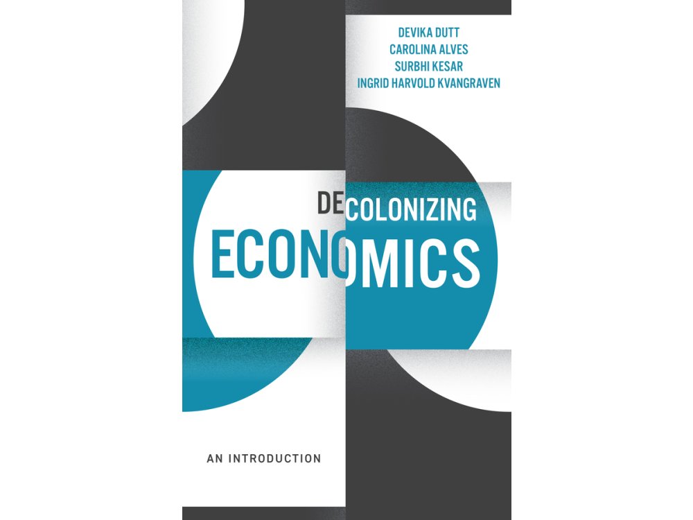 Decolonizing Economics: An Introduction