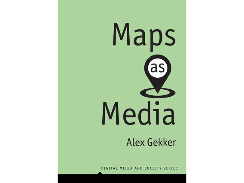 Maps as Media