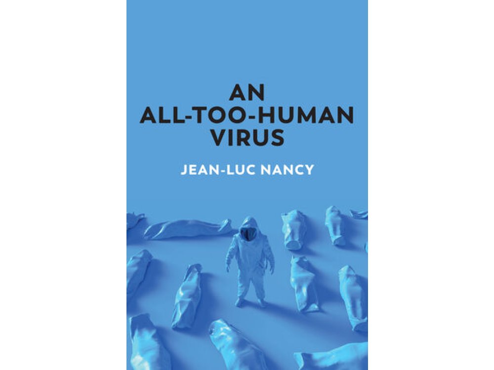 An All–Too–Human Virus