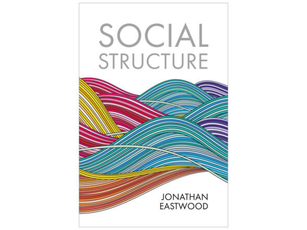 Social Structure: Relationships, Representations, and Rules
