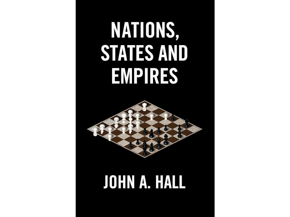 Nations, States and Empires