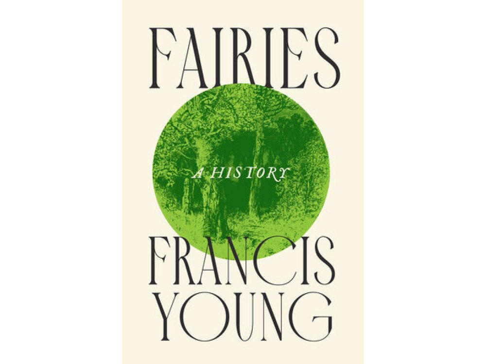Fairies: A History