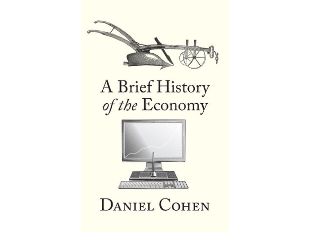 A Brief History of the Economy