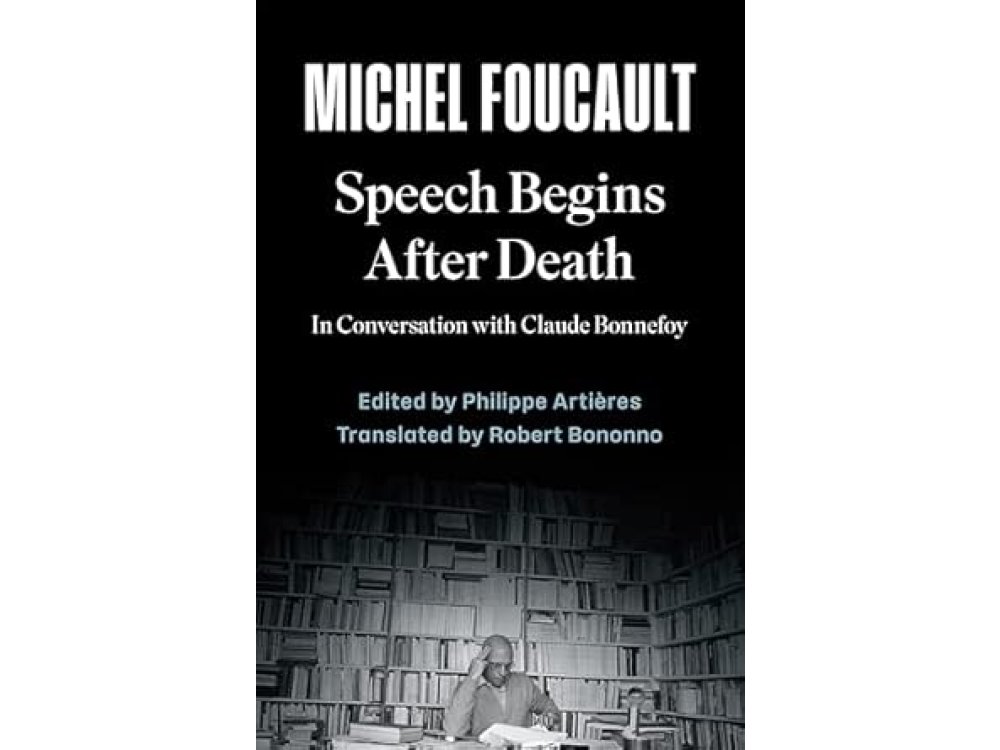 Speech Begins After Death: In Conversation with Claude Bonnefoy