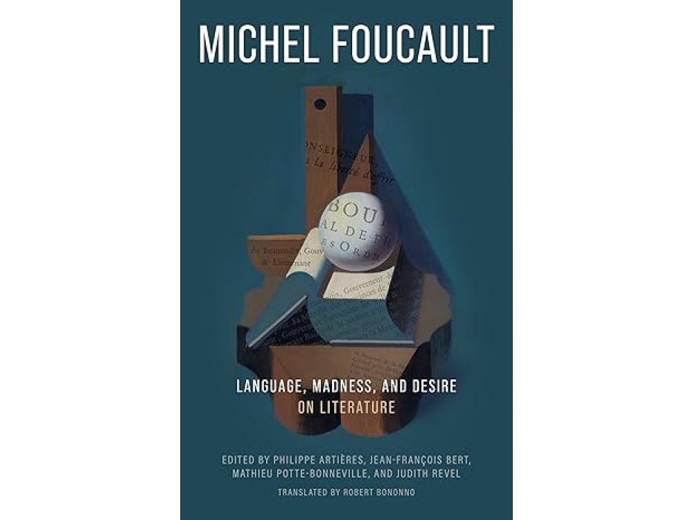 Language, Madness, and Desire: On Literature