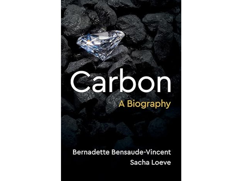 Carbon: A Biography