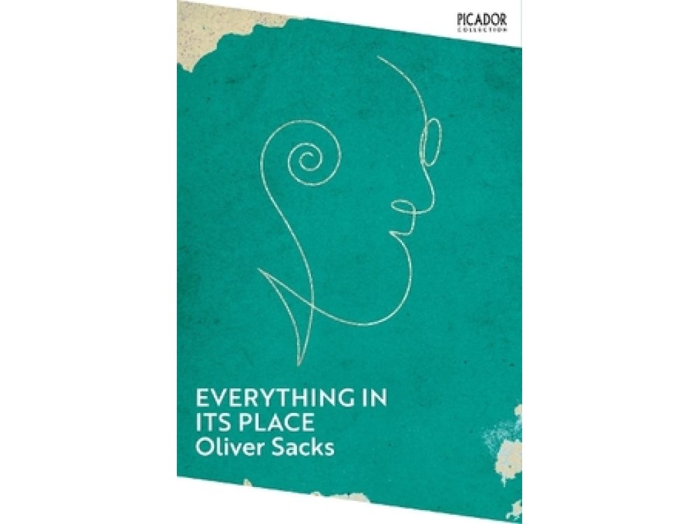 Everything in Its Place: First Loves and Last Tales