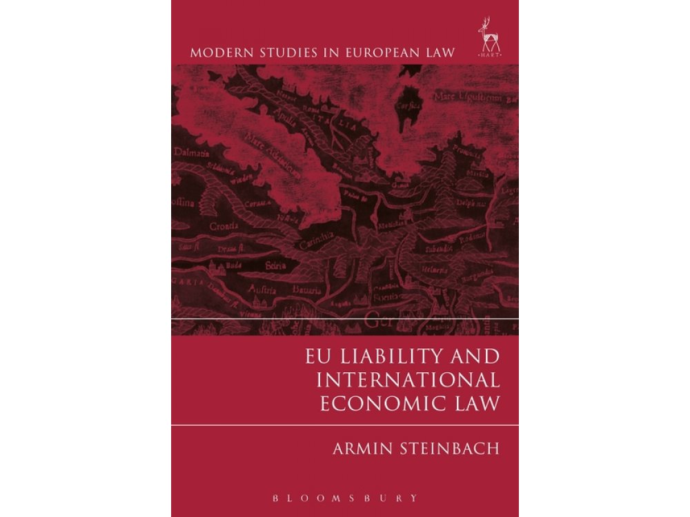 EU Liability and International Economic Law