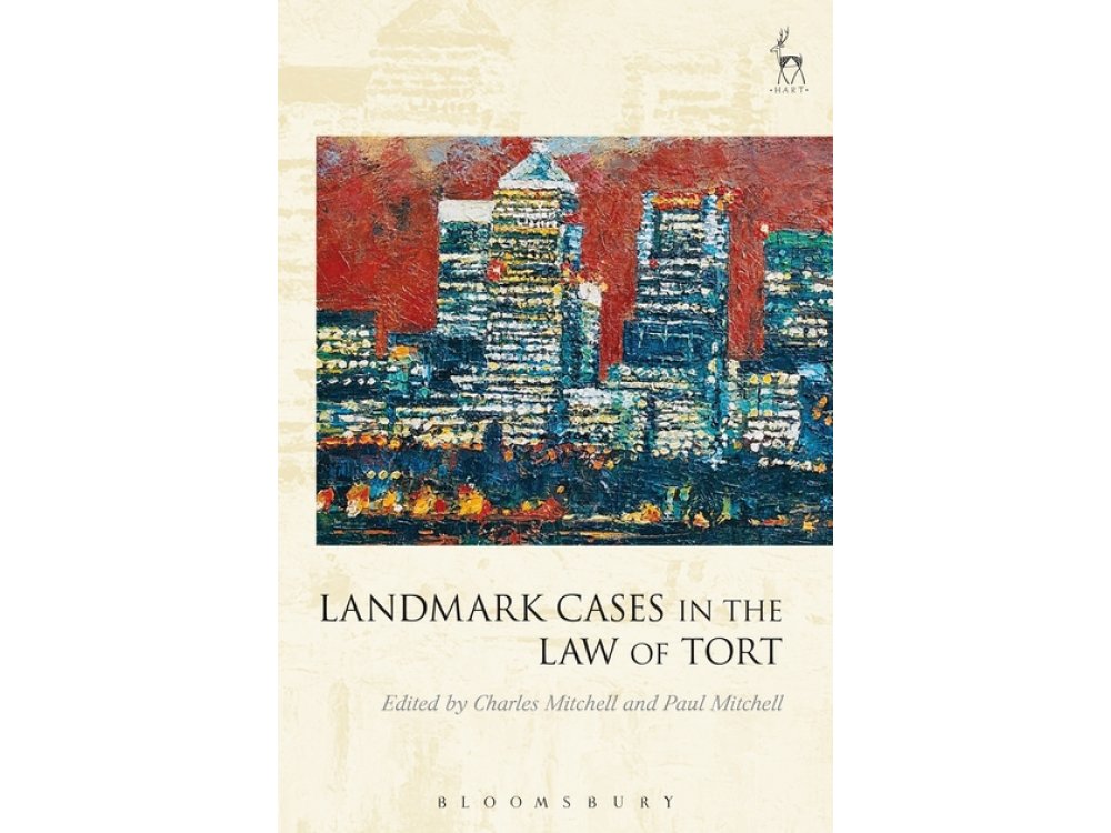 Landmark Cases in the Law of Tort