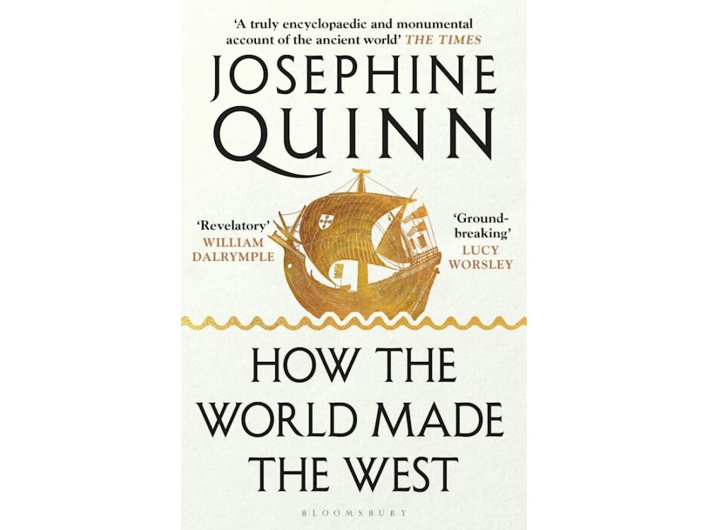How the World Made the West: A 4,000-Year History