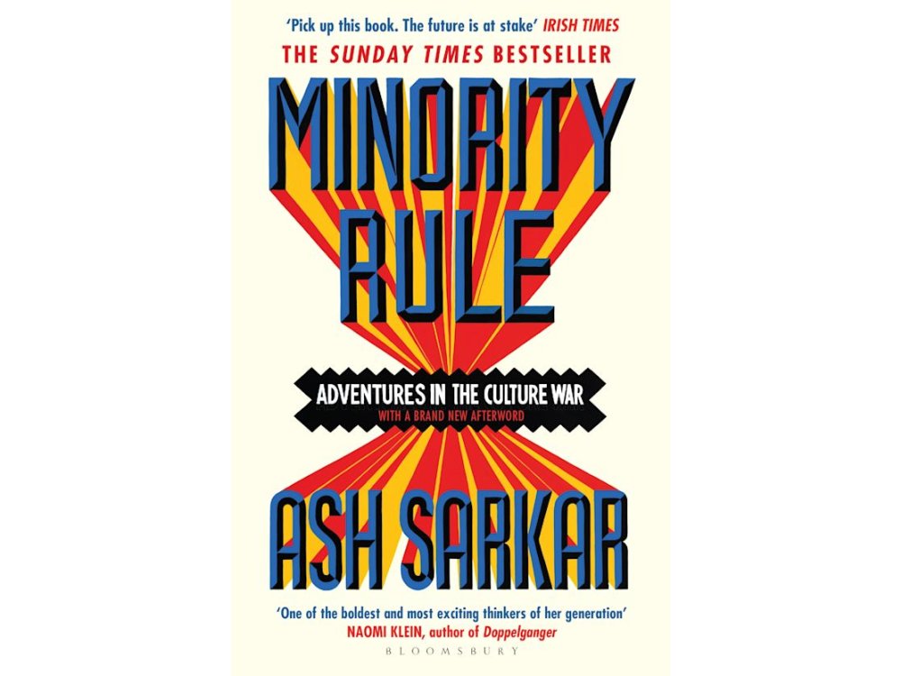 Minority Rule: Adventures in the Culture War