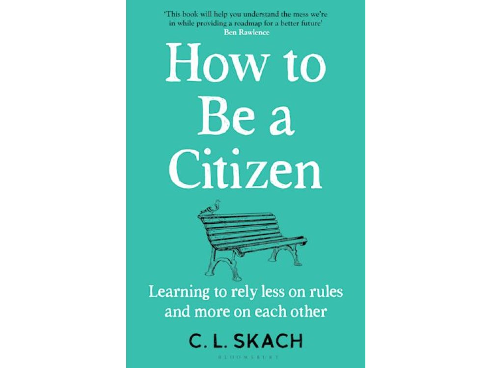 How to Be a Citizen: Learning to Rely Less on Rules and More on Each Other