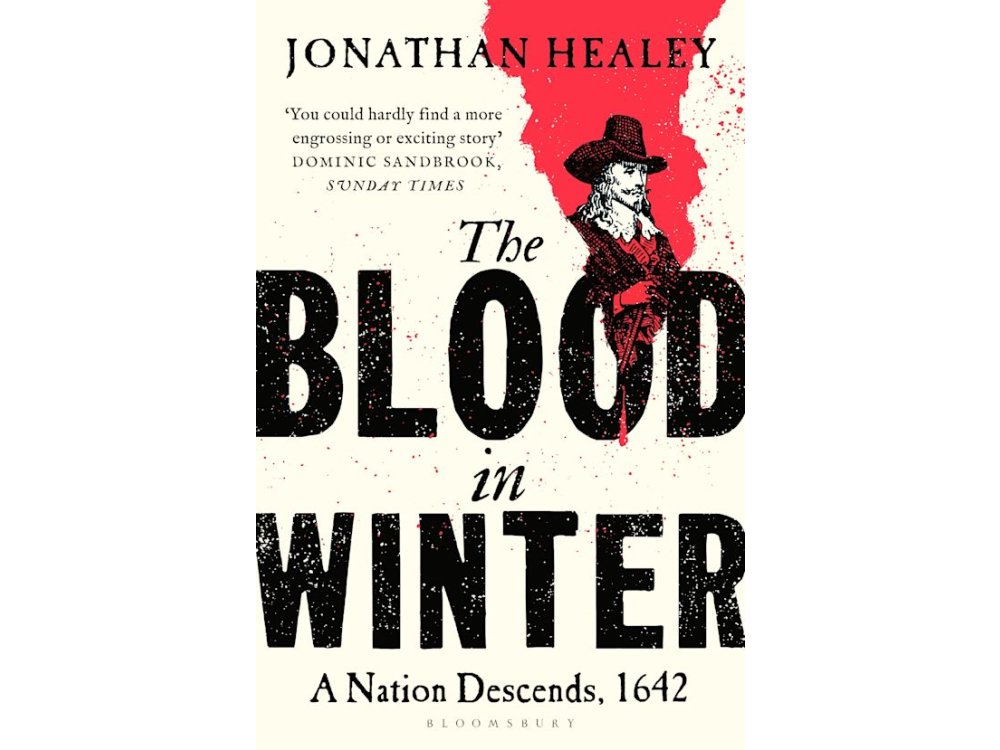 The Blood in Winter: A Nation Descends, 1642