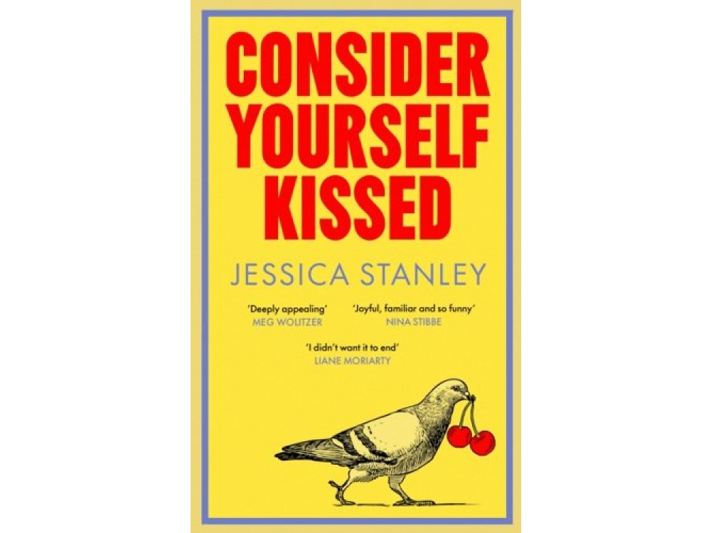 Consider Yourself Kissed