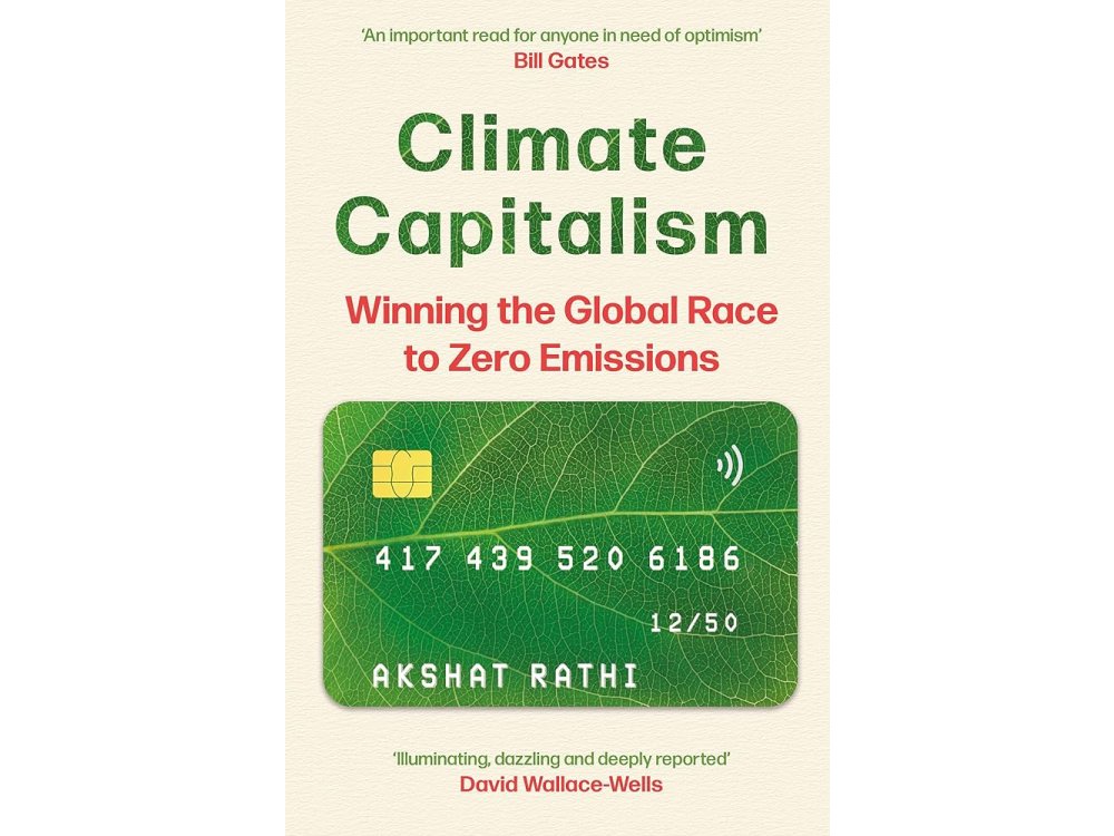 Climate Capitalism: Winning the Global Race to Zero Emissions