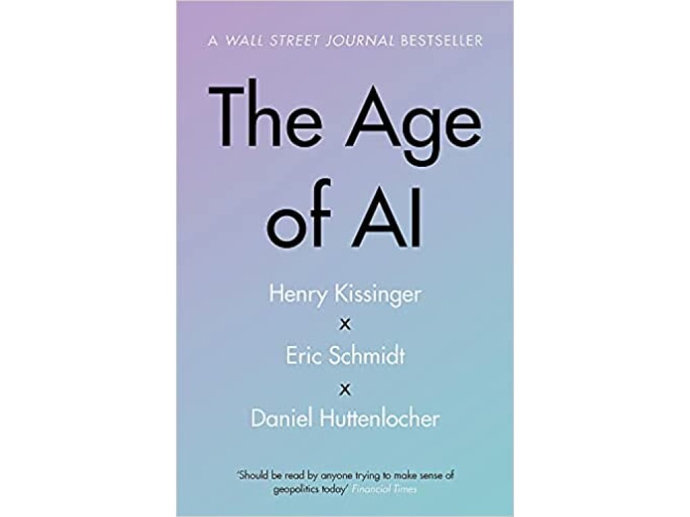 The Age of AI and Our Human Future