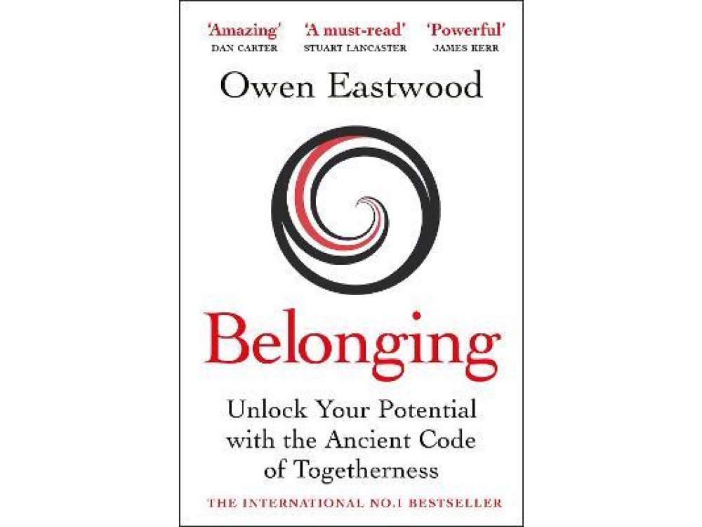 Belonging: The Ancient Code of Togetherness