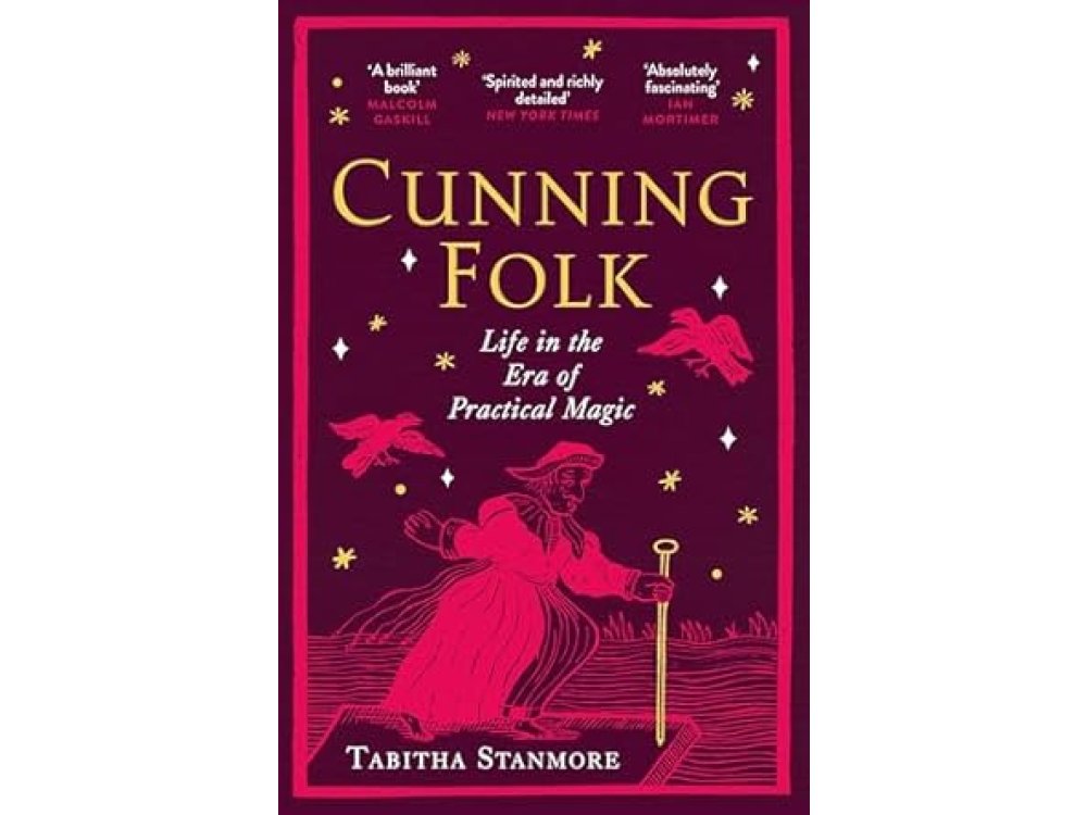 Cunning Folk: Life in the Era of Practical Magic