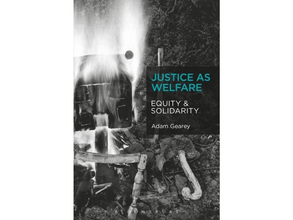 Justice as Welfare: Equity and Solidarity